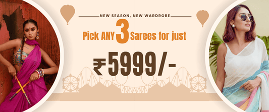 BUY ANY 3 SAREE @5999 - Yooneck